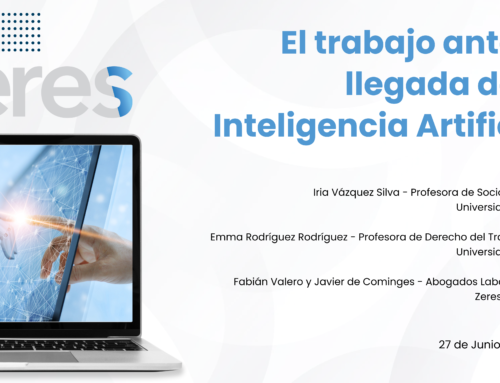 Zeres Abogados organiza el debate «El trabajo ante la legada de la Inteligencia Artificial»